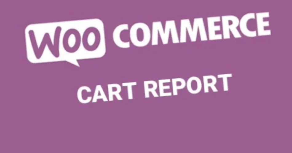 Cart Reports for WooCommerce