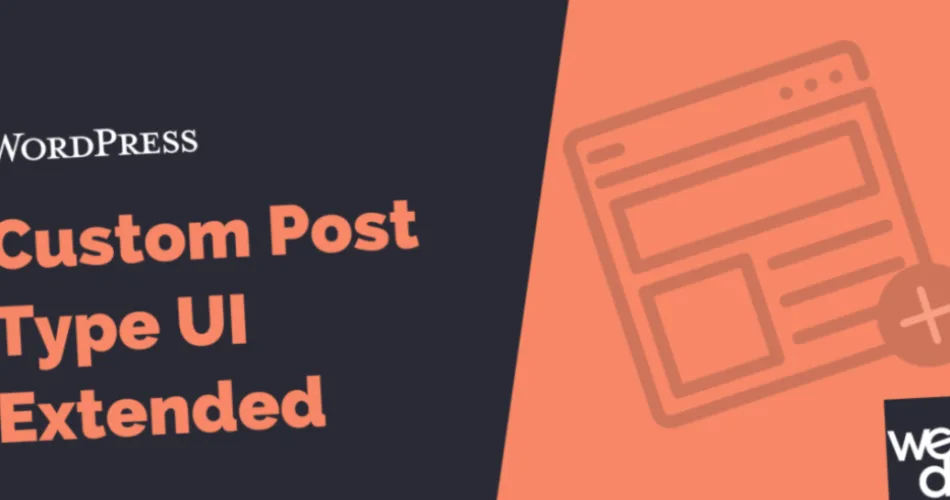 Custom Post Type UI Extended