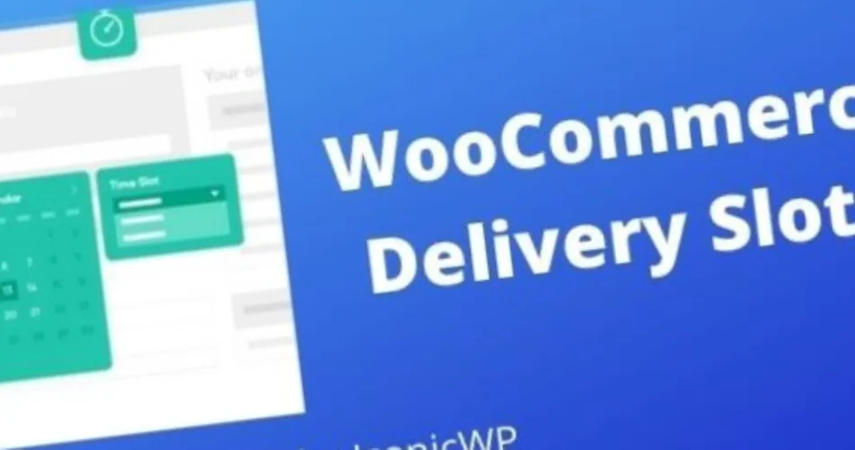 Iconic WooCommerce Delivery Slots