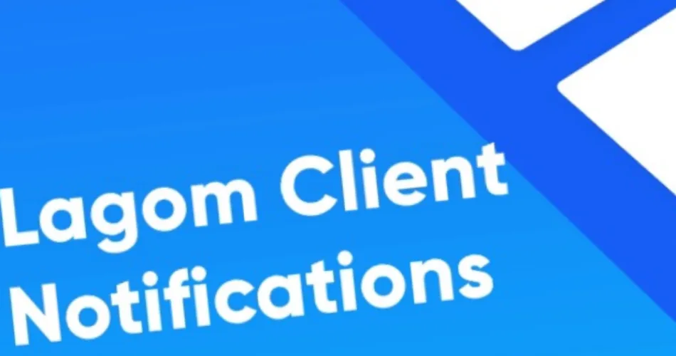 Lagom Client Notifications