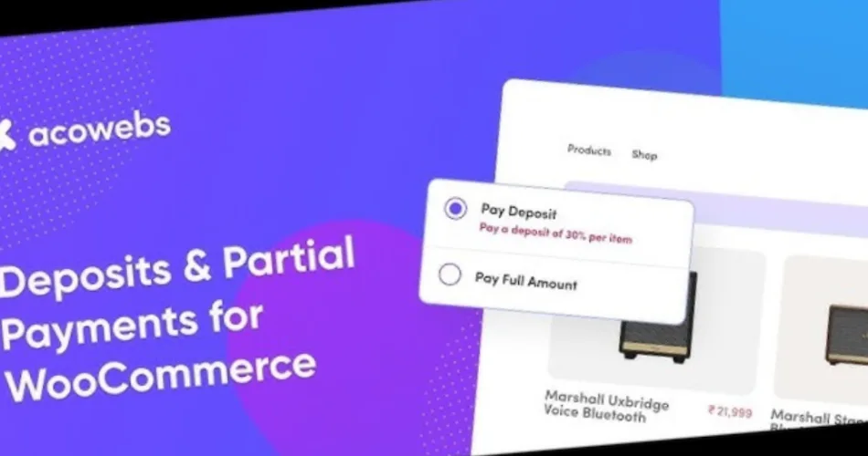 WooCommerce Deposits & Partial Payments Acowebs