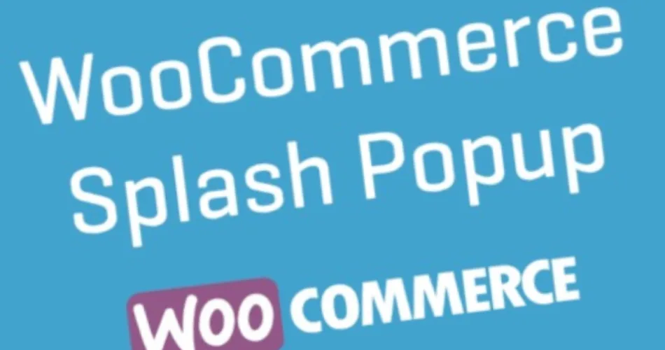 WooCommerce Splash Popup