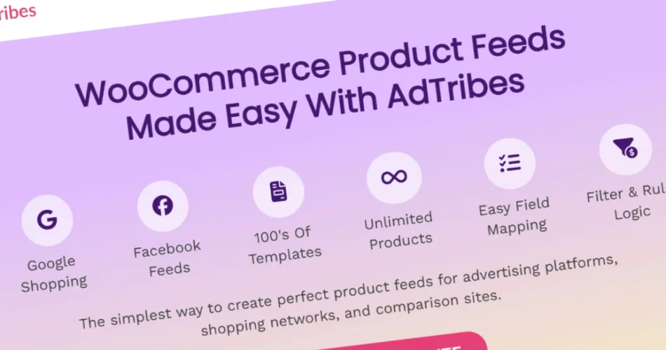 same for Product Feed PRO for WooCommerce by AdTribes.io