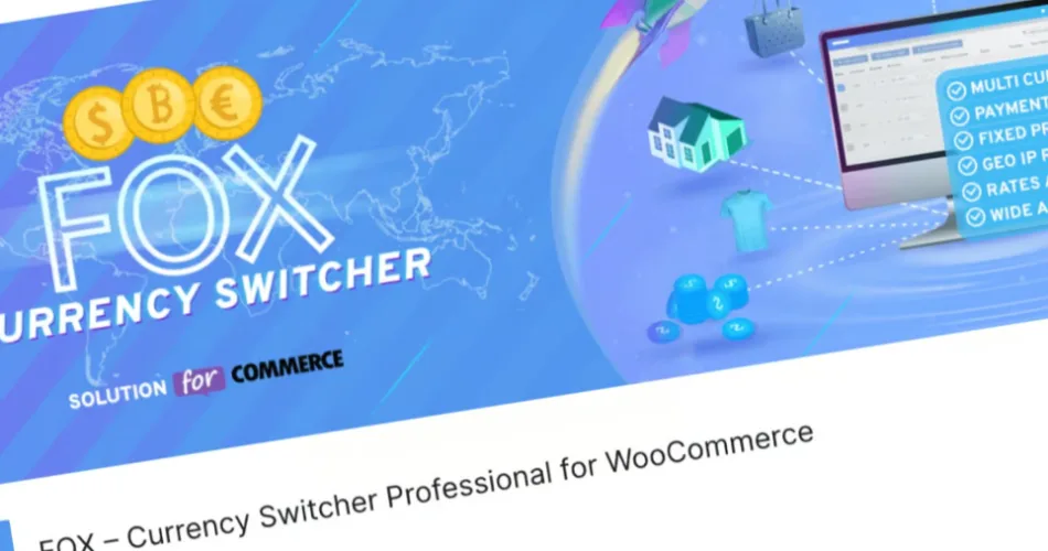 FOX Currency Switcher Professional for WooCommerce