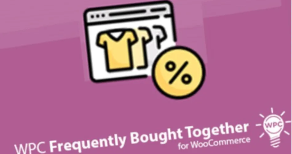 WPC Frequently Bought Together for WooCommerce Premium